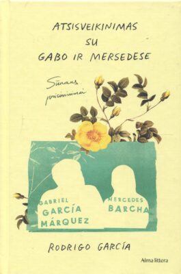 Atsisveikinimas su Gabo ir Mersedes